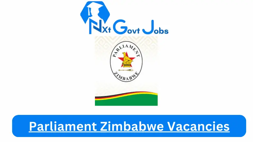 Parliament Zimbabwe Vacancies